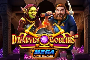 Mega Fire Blaze: Dwarves and Goblins™ - DELUXEPLAY88