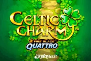 Fire Blaze Quattro: Celtic Charm - DELUXEPLAY88