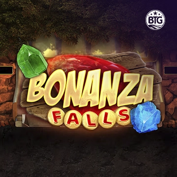 Bigtime : Bonanza Falls - DELUXEPLAY88