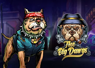 The Big Dawgs - DELUXEPLAY88
