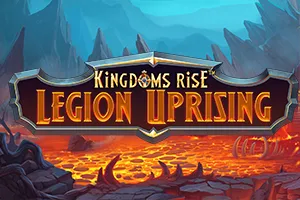 Kingdoms Rise: Legion Uprising™ - DELUXEPLAY88