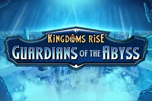 Kingdoms Rise: Guardians of the Abyss™ - DELUXEPLAY88