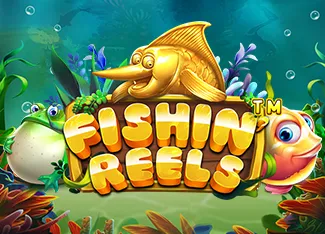 Fishin Reels - DELUXEPLAY88