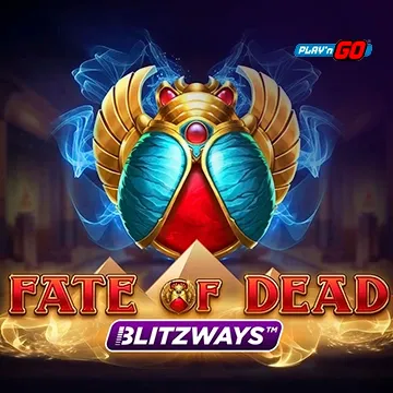 PlaynGo : Fate of Dead Blitzways - DELUXEPLAY88
