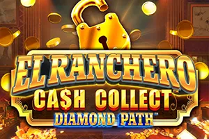 El Ranchero Cash Collect Diamond Path - DELUXEPLAY88