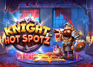 Knight Hot Spotz - DELUXEPLAY88