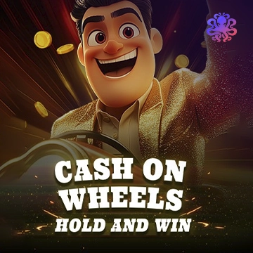 Cash On Wheels Hold & Win - DELUXEPLAY88