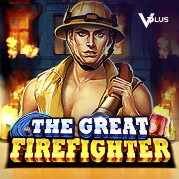 The Great Firefighter - DELUXEPLAY88