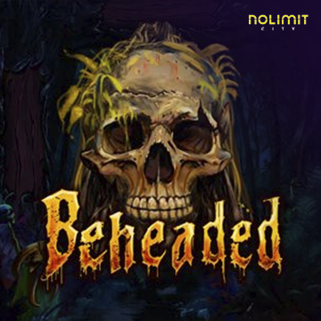 Beheaded - DELUXEPLAY88