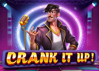 Crank it Up - DELUXEPLAY88