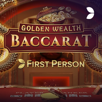 First Person Golden Wealth Baccarat - DELUXEPLAY88
