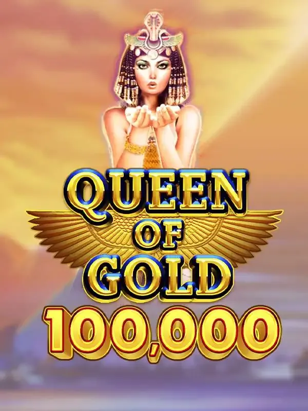 Queen of Gold 100,000 - DELUXEPLAY88