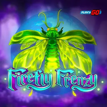 PlaynGo : Firefly Frenzy - DELUXEPLAY88