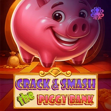 Crack&Smash The Piggy Bank - DELUXEPLAY88
