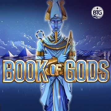 Bigtime : Book of Gods - DELUXEPLAY88