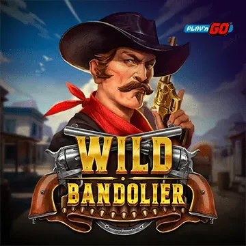 PlaynGo : Wild Bandolier - DELUXEPLAY88