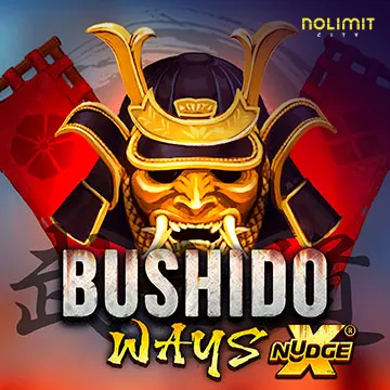 Bushido Ways xNudge - DELUXEPLAY88
