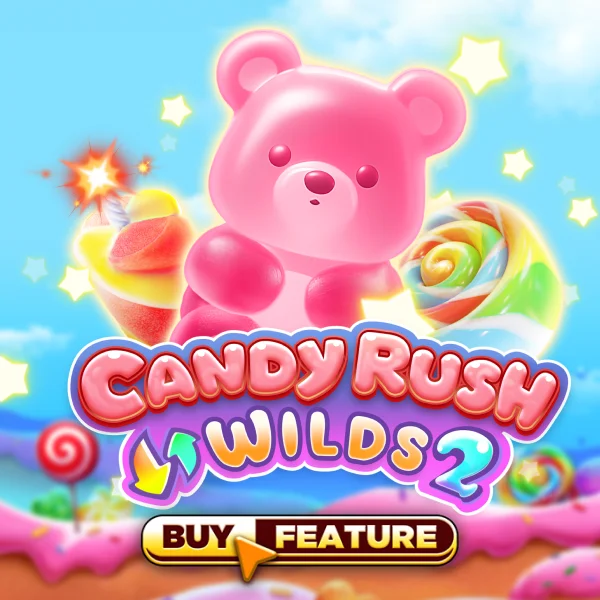 Candy Rush Wilds 2 - DELUXEPLAY88