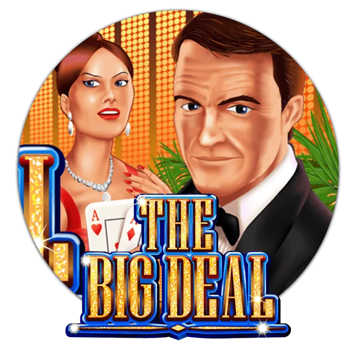 The Big Deal - DELUXEPLAY88