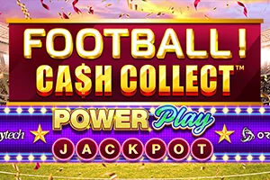 Football! Cash Collect™ PowerPlay Jackpot - DELUXEPLAY88