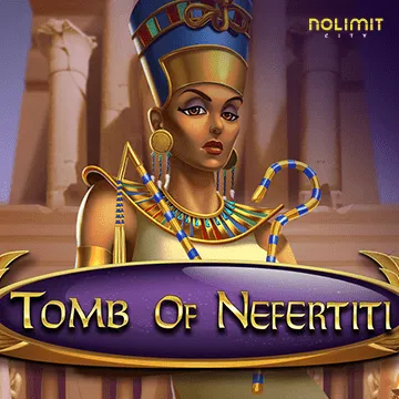 Tomb of Nefertiti - DELUXEPLAY88