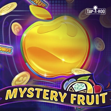 Mystery Fruit Tap-A-Roo™ - DELUXEPLAY88