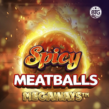 Bigtime : Spicy Meatballs - DELUXEPLAY88