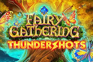 Fairy Gathering: Thundershots - DELUXEPLAY88