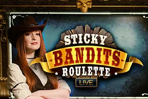 Sticky Bandits Roulette Live - DELUXEPLAY88