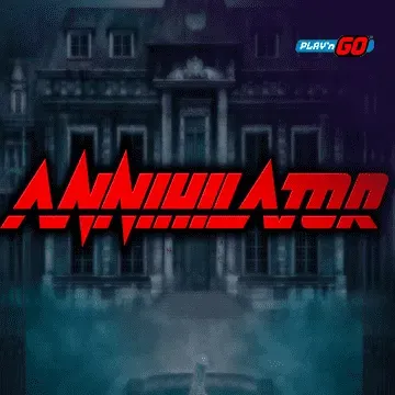 PlaynGo : Annihilator - DELUXEPLAY88