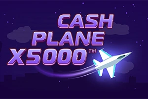 Cash Plane X5000 - DELUXEPLAY88