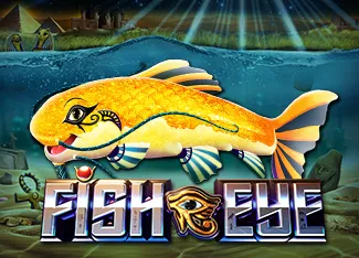 Fish Eye - DELUXEPLAY88