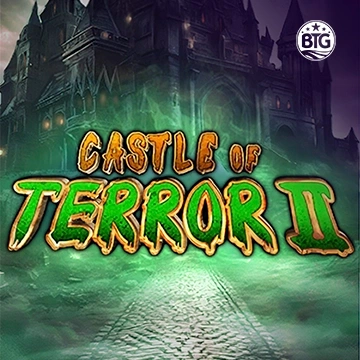 Bigtime : Castle of Terror II - DELUXEPLAY88