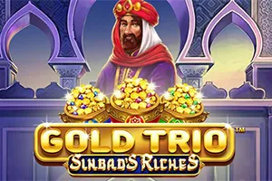 Gold Trio: Sinbad’s Riches - DELUXEPLAY88