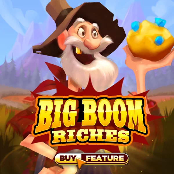 Big Boom Riches - DELUXEPLAY88