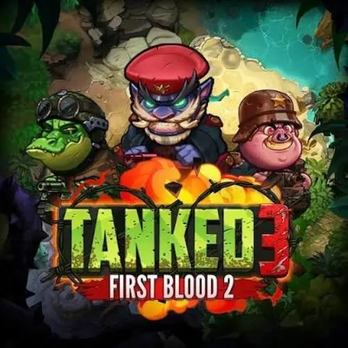 Tanked 3: First Blood 2 - DELUXEPLAY88