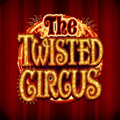 The Twisted Circus - DELUXEPLAY88