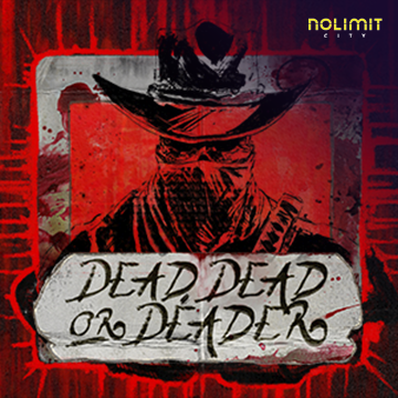 Dead, Dead Or Deader - DELUXEPLAY88