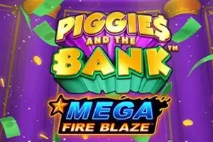 Mega Fire Blaze: Piggies and the Bank - DELUXEPLAY88