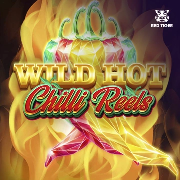 Redtiger : Wild Hot Chilli Reels - DELUXEPLAY88