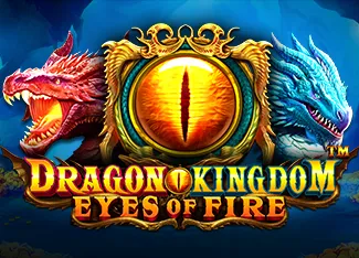 Dragon Kingdom - Eyes of Fire - DELUXEPLAY88