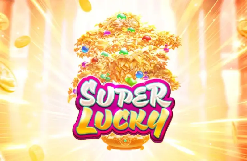 PLAYSTAR : SUPER LUCKY - DELUXEPLAY88
