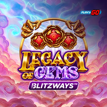 PlaynGo : Legacy of Gems Blitzways - DELUXEPLAY88