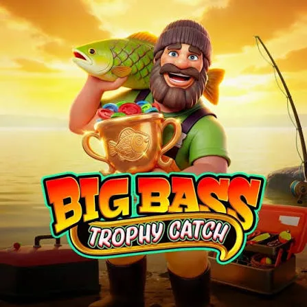 Big Bass Trophy Catch - DELUXEPLAY88