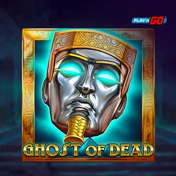 PlaynGo : Ghost of Dead - DELUXEPLAY88