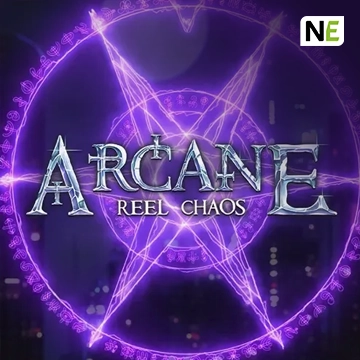 Arcane: Reel Chaos - DELUXEPLAY88