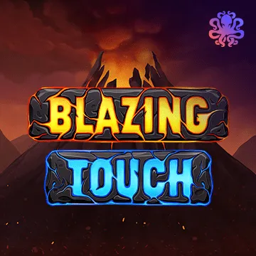 Blazing Touch - DELUXEPLAY88