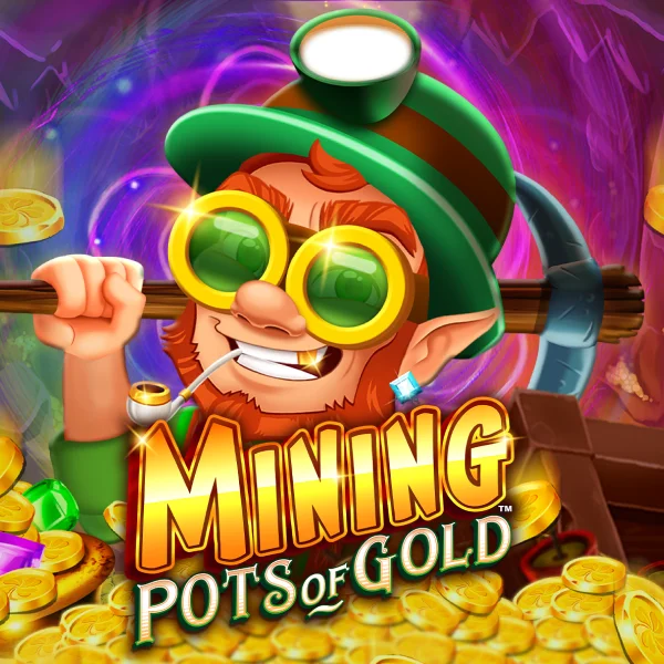 Mining Pots of Gold&trade; - DELUXEPLAY88