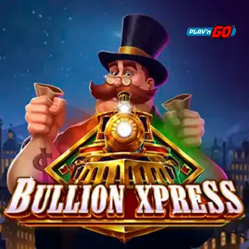 PlaynGo : Bullion Xpress - DELUXEPLAY88