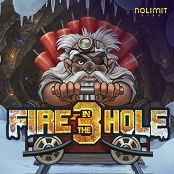 Fire in the Hole 3 - DELUXEPLAY88